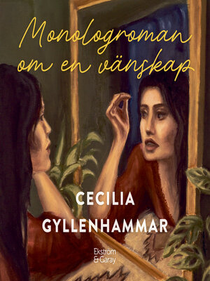 cover image of Monologroman om en vänskap
